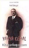 Her Yönüyle Yahya Kemal 1