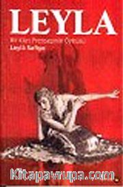 Leyla : Bir Kürt Prensesinin Öyküsü
