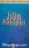 İslam Hayat Prensipleri