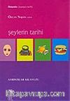 Şeylerin Tarihi