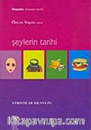 Şeylerin Tarihi