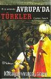 19. Yüzyıl Sonlarında Avrupa'da Türkler