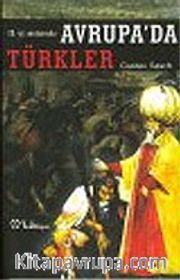 19. Yüzyıl Sonlarında Avrupa'da Türkler