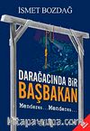 Darağacında Bir Başbakan: Menderes