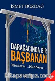 Darağacında Bir Başbakan: Menderes