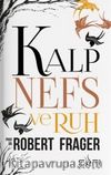 Kalp, Nefs ve Ruh