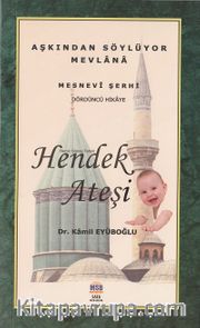 Hendek Ateşi / Mesnevi Hikayeleri