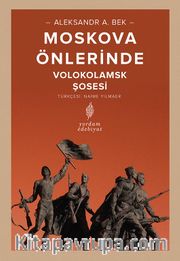 Moskova Önlerinde <br /> Volokolamks Şosesi