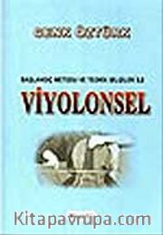 Başlangıç Metodu ve Teorik Bilgiler ile Viyolonsel