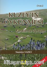 Kuzey'in Öykünmesi <br /> Karadeniz Öyküleri