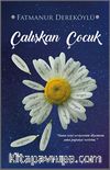 Çalışkan Çocuk