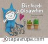 Bir Kedi Olsaydım