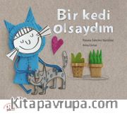 Bir Kedi Olsaydım
