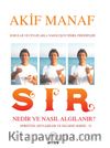 Sır Nedir ve Nasıl Algılanır?