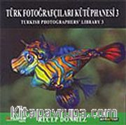 Türk Fotoğrafçıları Kütüphanesi - 3