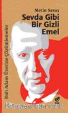 Sevda Gibi Bir Gizli Emel