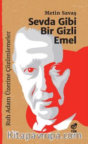 Sevda Gibi Bir Gizli Emel