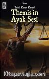 Themis’in Ayak Sesi
