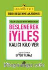 Beslenerek İyileş