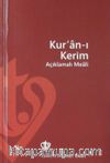 Kur'an-ı Kerim Açıklamalı Meali (Plastik Kapak-Hafız Boy-Arapça Metinsiz)