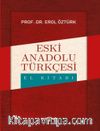 Eski Anadolu Türkçesi El Kitabı