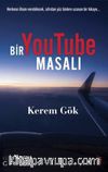Bir YouTube Masalı