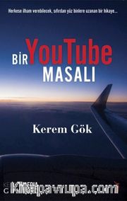 Bir YouTube Masalı