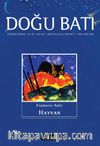 Doğu Batı Sayı:82 Ağustos-Eylül-Ekim 2017 (Üç Aylık Düşünce Dergisi)