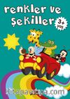 Renkler ve Şekiller (3+ Yaş)