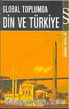 Global Toplumda Din ve Türkiye