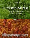 Lucy'nin Mirası: İnsanın Evriminde Cinsellik ve Zeka