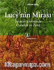 Lucy'nin Mirası: İnsanın Evriminde Cinsellik ve Zeka