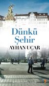 Dünkü Şehir