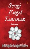 Sevgi Engel Tanımaz