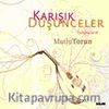 Karışık Düşünceler -Buluşmalar 2