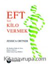 EFT ile Kilo Vermek