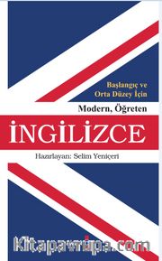 Başlangıç ve Orta Düzey İçin Modern Öğreten İngilizce