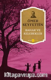 Bahar ve Kelebekler