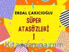 Süper Atasözleri 1