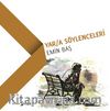 Yar/a Söylenceleri