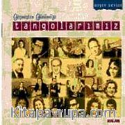 Geçmişten Günümüze Tangolarımız - cd