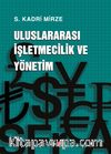 Uluslararası İşletmecilik ve Yönetim