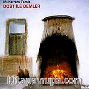 Dost İle Demler