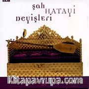 Şah Hatayi Deyişler