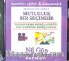 Mutluluk Bir Seçimdir (Cd)