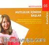 Mutluluk İçinizde Başlar (Cd)