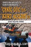 Çekiç Güç'ten Kürt Açılımı'na