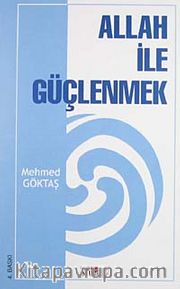Allah ile Güçlenmek
