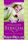Hoşgeldin Bebeğim