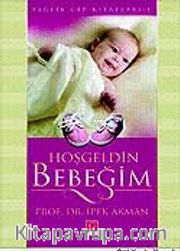 Hoşgeldin Bebeğim
